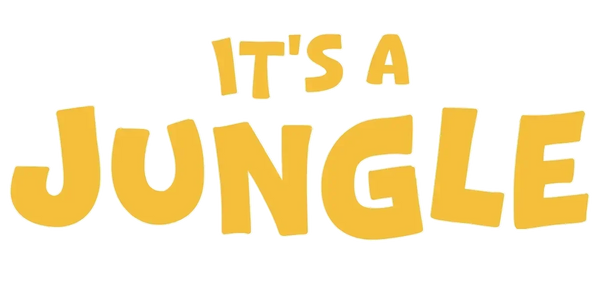 It's a Jungle
